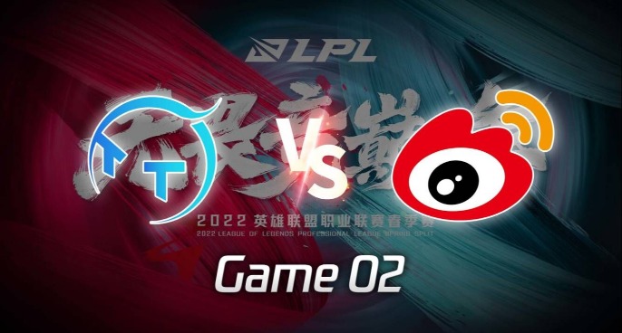 2022LPL春季赛 TT vs WBG 第2局精彩回放